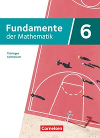 Fundamente der Mathematik 6 - Schulbuch