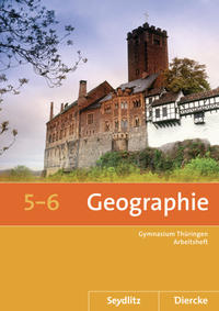 Diercke / Seydlitz Geographie Arbeitsheft 5/6 - Arbeitsheft
