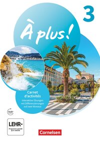 Cahier d'activités  À plus ! 3. - Arbeitsheft
