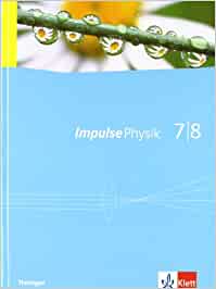 Impulse Physik  7/8 - Schulbuch