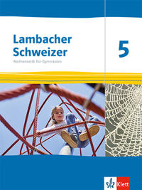 Lambacher Schweizer Mathematik 5 (MA) - Schulbuch