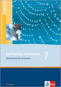 Lambacher Schweizer Mathematik 7 (MA) - Schulbuch