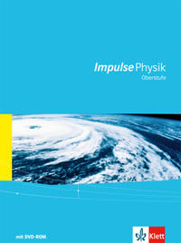 Impulse Physik Oberstufe Gesamtband - Schulbuch