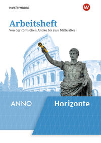 Arbeitsheft 2 Horizonte/Anno - Arbeitsheft