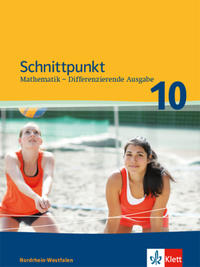 Schnittpunkt Mathematik 10 - Schulbuch