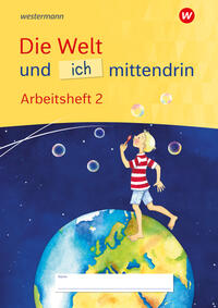 Die Welt und ich mittendrin - Arbeitsheft