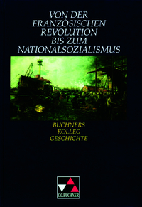 Französische Revolution bis Nationalsozialismus - Schulbuch
