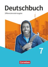 Deutschbuch 7, Sprach- und Lesebuch - Schulbuch