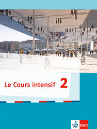 Le Cours intensif 2 (FR) - Schulbuch