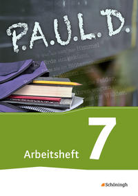 P.A.U.L. D. 7 - Arbeitsheft 
