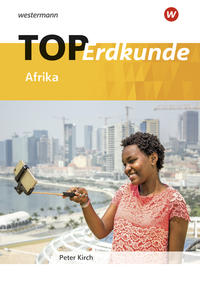 TOP Erdkunde / TOP Afrika - Arbeitsheft