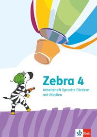 Förderheft Sprache Zebra 4 - Arbeitsheft
