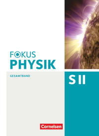 Fokus Physik SII - Schulbuch