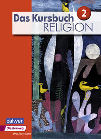 Das Kursbuch Religion 2 - Schulbuch