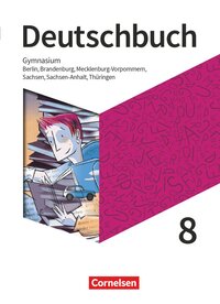 Deutschbuch Gymnasium 8 - Schulbuch