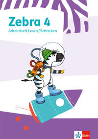 Zebra 4 Lesen/Schreiben - Arbeitsheft