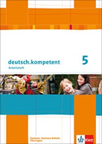 deutsch.kompetent 5 (DE) - Arbeitsheft