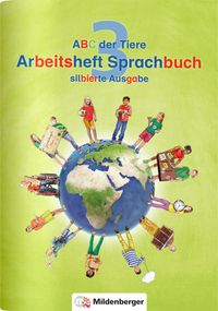 ABC der Tiere 3 Sprachbuch, silbierte Ausgabe - Arbeitsheft