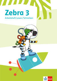 Zebra 3 Lesen/Schreiben - Arbeitsheft