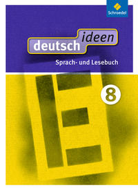 deutsch ideen 8 - Schulbuch