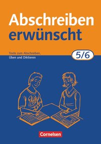 Abschreiben erwünscht 5/6 - Trainingsheft
