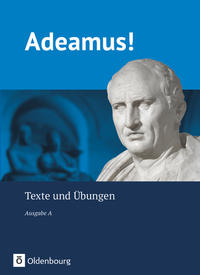 Adeamus! - Ausgabe A - Schulbuch