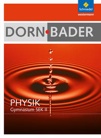Dorn / Bader Physik SII (PH) - Schulbuch