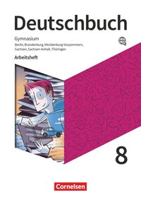 Deutschbuch Gymnasium 8 - Arbeitsheft