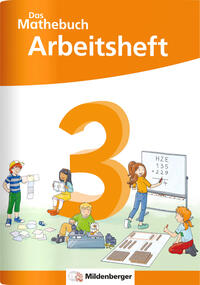 Das Mathebuch 3 - Arbeitsheft