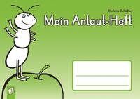 Mein Anlaut-Heft - Arbeitsheft