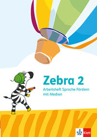 Zebra 2 Sprache Förderheft - Arbeitsheft