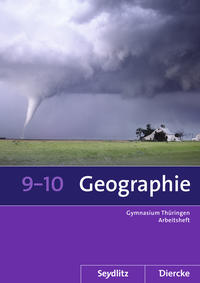Seydlitz / Diercke Geographie 9/10 - Arbeitsheft