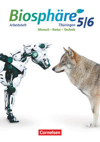 Biosphäre 5/6 - Arbeitsheft