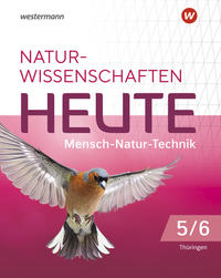 Naturwissenschaften Heute 5/6 (MNT) - Schulbuch