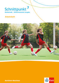  Schnittpunkt Mathematik 7 Arbeitsheft - Arbeitsheft