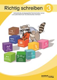 Richtig schreiben 3 - Arbeitsheft