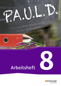 P.A.U.L. D 8 - Arbeitsheft