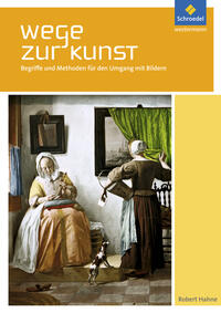 Wege zur Kunst - Schulbuch