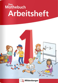 Das Mathebuch 1 - Arbeitsheft
