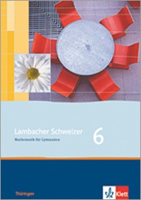 Lambacher Schweizer Mathematik 6 (MA) - Schulbuch